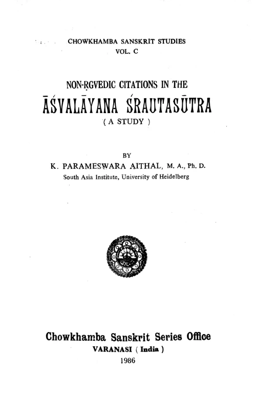 Non-Rigvedic Citations in the Asvalayana Srautasutra
